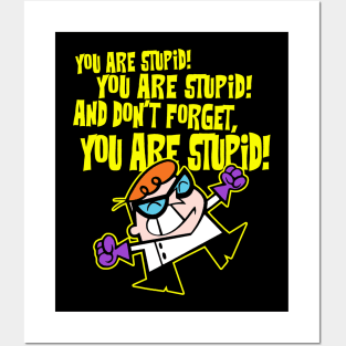 Dexters Laboratory - Stupid 2.0 Posters and Art